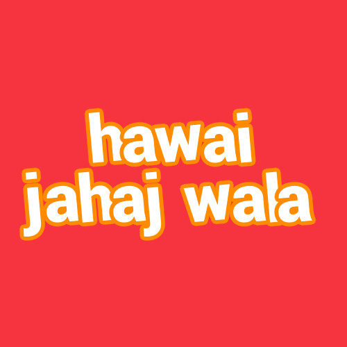 hawai jahaj wala